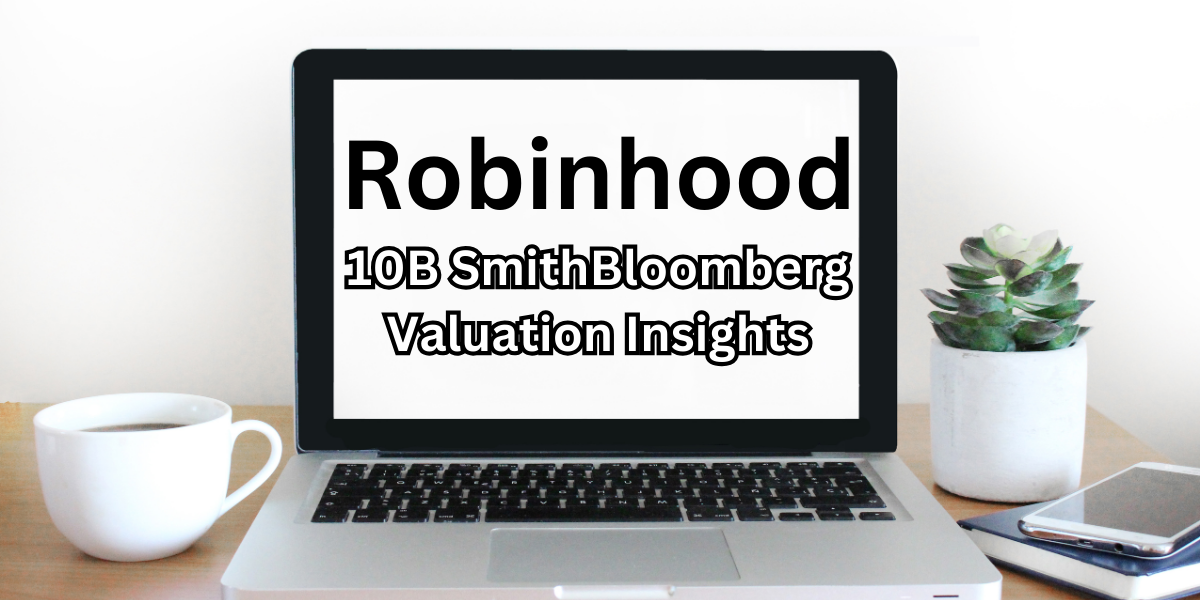 Robinhood 10B SmithBloomberg